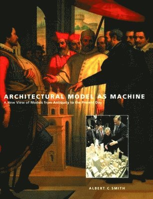 Architectural Model as Machine 1