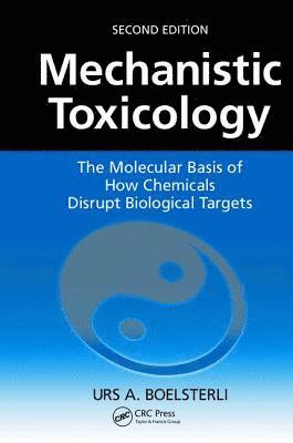 bokomslag Mechanistic Toxicology