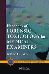 bokomslag Handbook of Forensic Toxicology for Medical Examiners