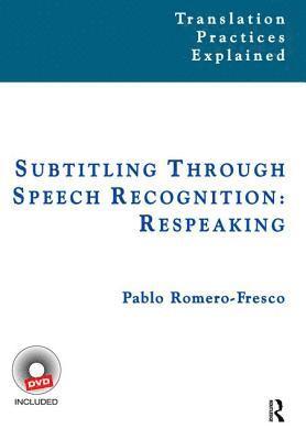 Subtitling Through Speech Recognition 1