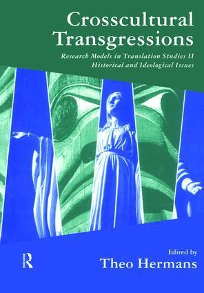 Theo Hermans - Crosscultural Transgressions, Inbunden