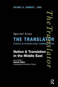 bokomslag Nation and Translation in the Middle East