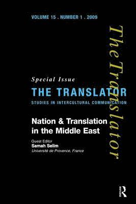 bokomslag Nation and Translation in the Middle East