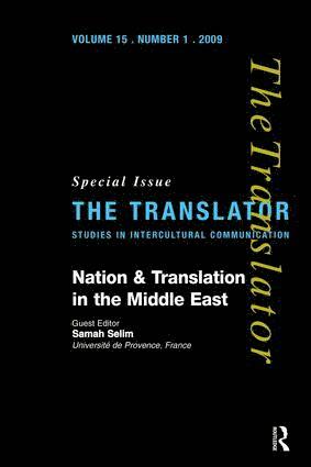 Samah Selim - Nation and Translation in the Middle East, Inbunden