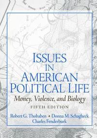 bokomslag Issues in American Political Life