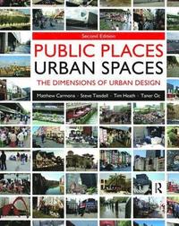 bokomslag Public Places - Urban Spaces