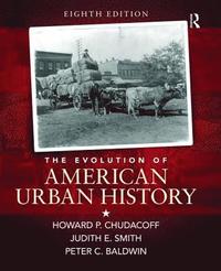 bokomslag Evolution of American Urban History, (S2PCL)