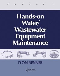 bokomslag Hands On Water and Wastewater Equipment Maintenance, Volume II