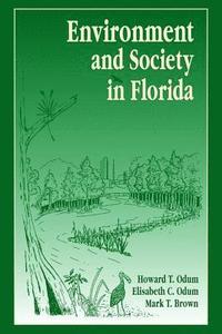 bokomslag Environment and Society in Florida