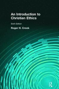 bokomslag Introduction to Christian Ethics