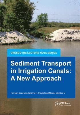 bokomslag Sediment Transport in Irrigation Canals