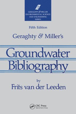 bokomslag Geraghty & Miller's Groundwater Bibliography, Fifth Edition