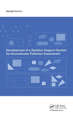 Development of a Decision Support System for Groundwater Pollution Assessment 1