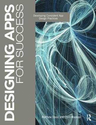 Matthew David - Designing Apps for Success, Inbunden