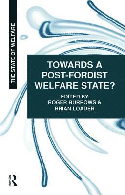 bokomslag Towards a Post-Fordist Welfare State?