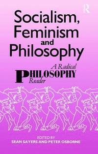 bokomslag Socialism, Feminism and Philosophy