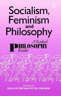 bokomslag Socialism, Feminism and Philosophy