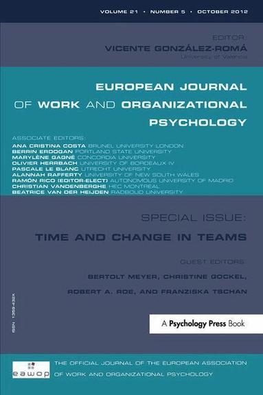 Bertolt Meyer, Christine Gockel, Robert Roe, Franziska Tschan - Time and Change in Teams, Inbunden