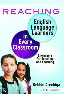 bokomslag Reaching English Language Learners in Every Classroom