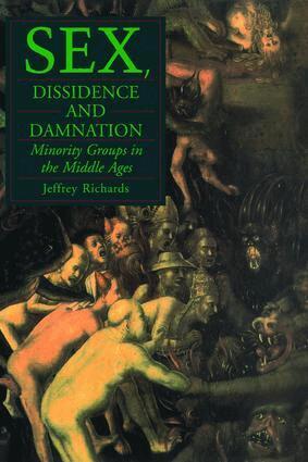 Jeffrey Richards - Sex, Dissidence and Damnation, Inbunden