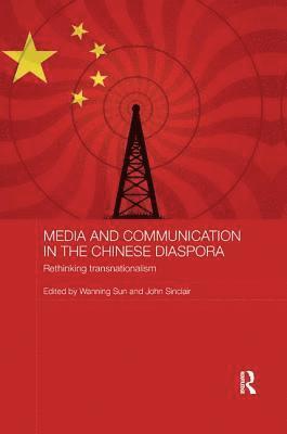 Media and Communication in the Chinese Diaspora 1