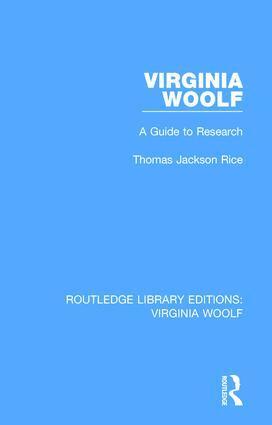 Thomas Jackson Rice - Virginia Woolf, Inbunden