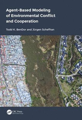 Agent-Based Modeling of Environmental Conflict and Cooperation 1