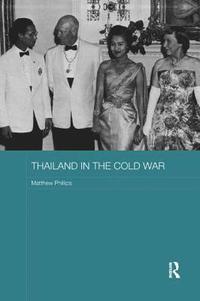 bokomslag Thailand in the Cold War