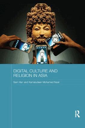 Sam Han, Kamaludeen Mohamed Nasir - Digital Culture and Religion in Asia, Häftad