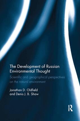 Jonathan Oldfield, Denis Shaw - Development of Russian Environmental Thought, Häftad