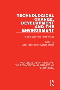 bokomslag Technological Change, Development and the Environment