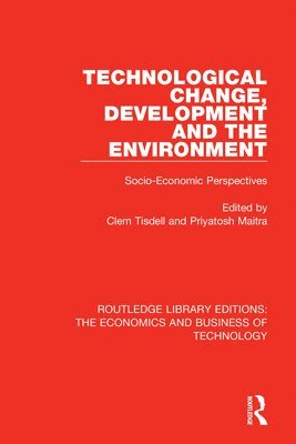 Technological Change, Development and the Environment 1