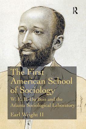 Earl Wright II - First American School of Sociology, Häftad