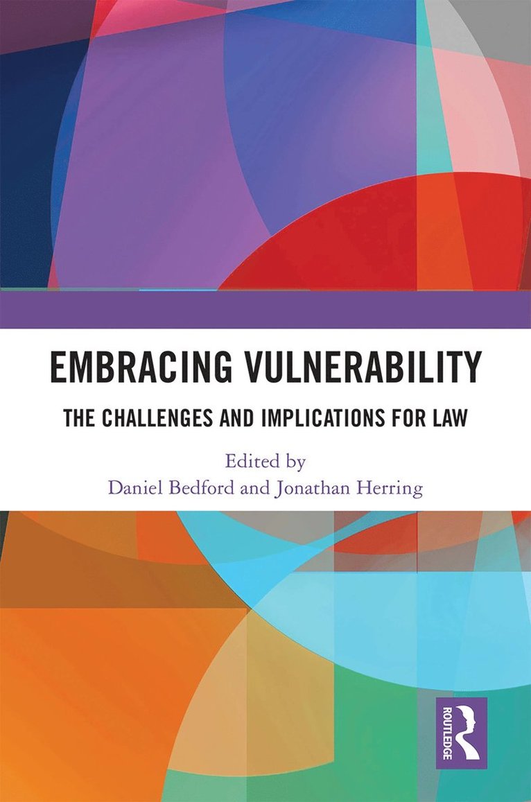 Daniel Bedford, Jonathan Herring - Embracing Vulnerability, Inbunden