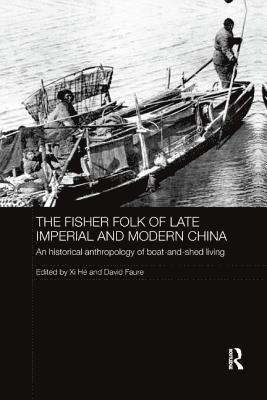 The Fisher Folk of Late Imperial and Modern China 1