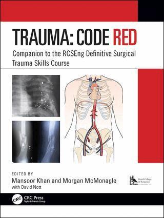 Mansoor Khan, Morgan McMonagle - Trauma: Code Red, Inbunden