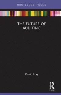 bokomslag The Future of Auditing