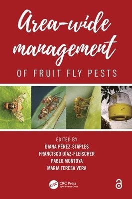 Area-Wide Management of Fruit Fly Pests 1