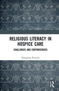 bokomslag Religious Literacy in Hospice Care