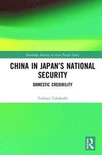 bokomslag China in Japan's National Security