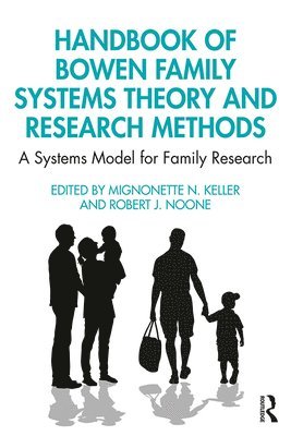 bokomslag Handbook of Bowen Family Systems Theory and Research Methods