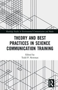 bokomslag Theory and Best Practices in Science Communication Training