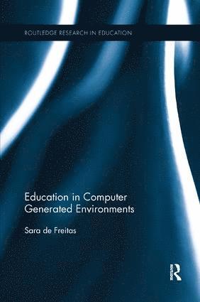 bokomslag Education in Computer Generated Environments