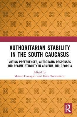 Authoritarian Stability in the South Caucasus 1