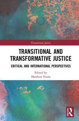 bokomslag Transitional and Transformative Justice