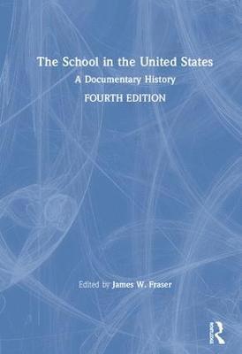 The School in the United States 1