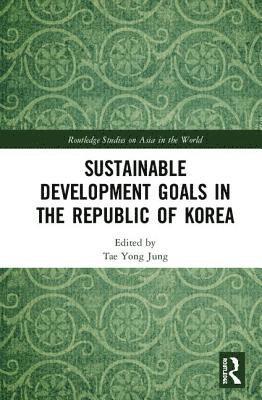 Sustainable Development Goals in the Republic of Korea 1