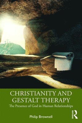 Christianity and Gestalt Therapy 1