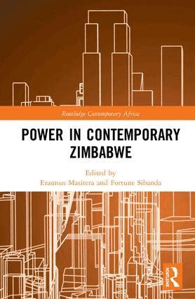 Erasmus Masitera, Fortune Sibanda - Power in Contemporary Zimbabwe, Inbunden