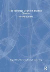 bokomslag Routledge Course in Business Chinese